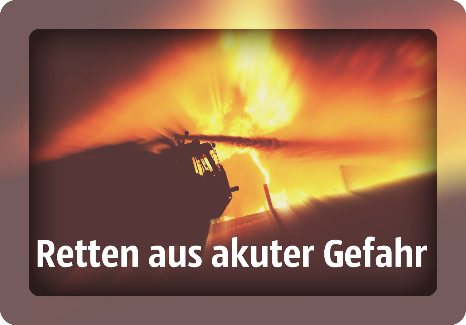 Retten aus akuter Gefahr